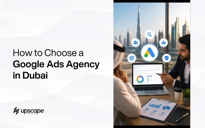 Promotional graphic: “How to Choose a Google Ads Agency in Dubai,” showing a marketing team reviewing campaign data with Dubai’s skyline behind them.